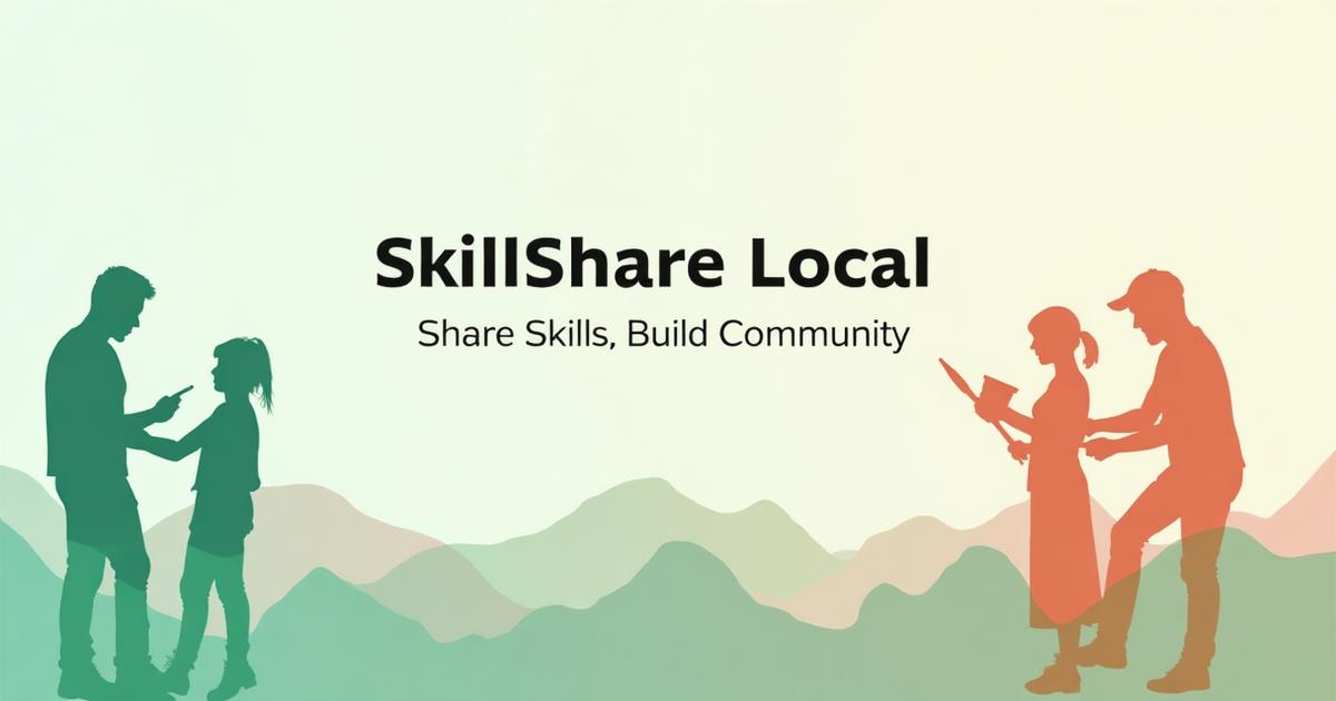 Skillshare Building SkillShare Local - Share Skills, Build Community
